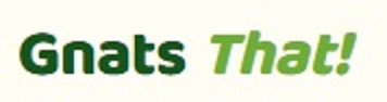 Gnats That!